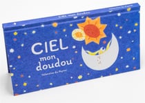 Ciel mon doudou !