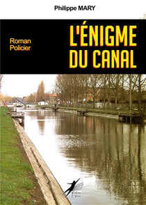 L'énigme du canal