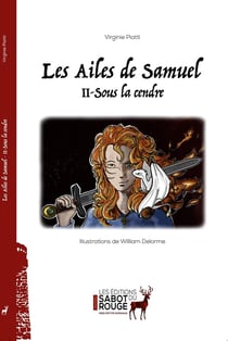 Les ailes de samuel, Tome 2 : Sous la cendre