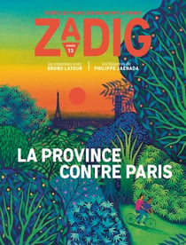 Zadig n.13 : la province contre Paris