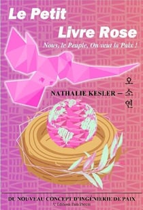 Le petit livre rose : nous, le peuple, on veut la paix !