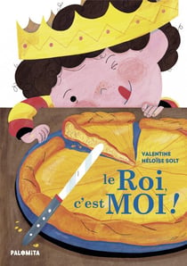 Le roi, c'est moi !