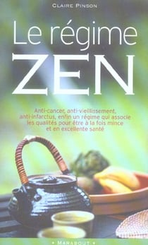 Le regime zen