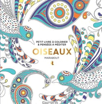 Le petit livre du coloriage - oiseaux