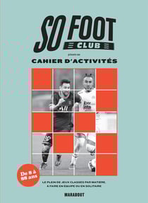 So Foot club : Le cahier d'activités