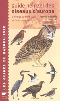 Guide heinzel des oiseaux d'europe (3e edition)