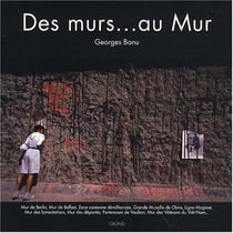 Des murs... au mur