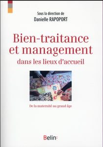 Bien-Traitance Et Management Dans Les Structures D'Accueil