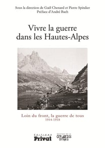 Vivre la guerre dans les Hautes-Alpes