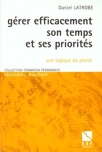 Comment gerer les priorites