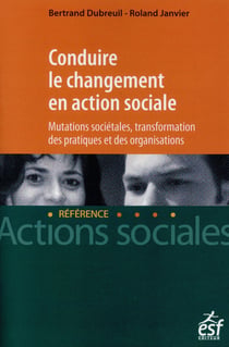 Conduire le changement en action sociale