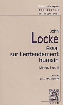 Essai philosophique concernant l'entendement humain - livres i-ii