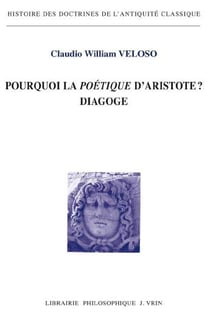 Pourquoi la poétique d'Aristote ? diagoge