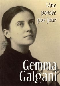 Gemma Galgani - une pensée par jour