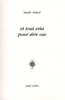 Et tout cela pour dire ose