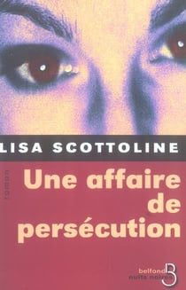 Une affaire de persecution