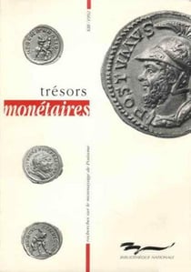 Trésors monétaires Tome 13 : recherches sur le monnayage de postume