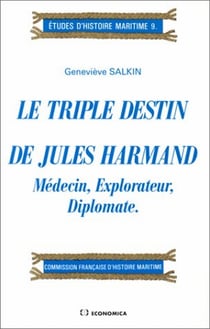TRIPLE DESTIN DE JULES HARMAND (LE)