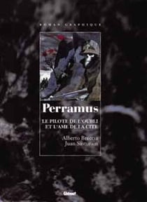 Perramus - tomes 1 et 2 : le pilote de l'oubli + l'ame de la cite