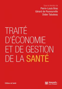 Traité d'économie et de gestion de la santé