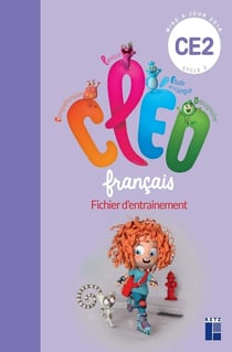 CLÉO : français - CE2 - fichier d'entrainement (édition 2019)