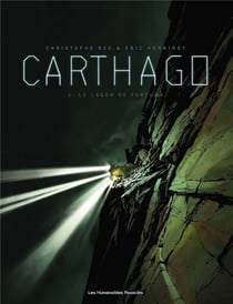 Carthago Tome 1 : le lagon de Fortuna
