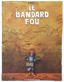 Le bandard fou