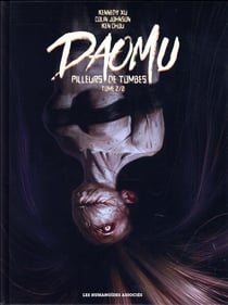 Daomu - pilleurs de tombes t.2