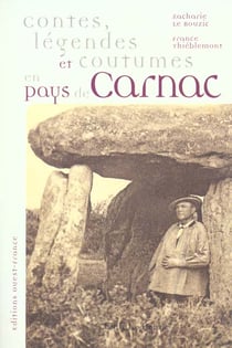 Contes, légendes et coutumes en pays de carnac