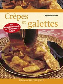 Crepes Et Galettes.