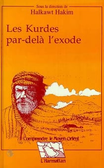 Les Kurdes par delà l'exode
