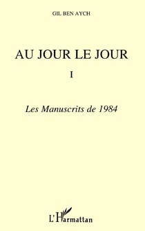 Au jour le jour : Tome 1 - Tome 2