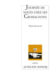 Journée de noces chez les Cromagnons
