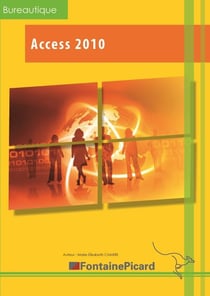 Access 2010 - découverte et initiation - livre de l'élève
