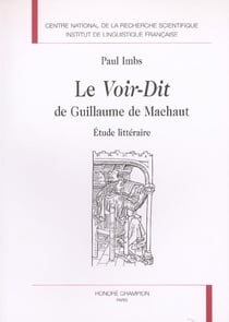 Le voir dit de guillaume de machaut. etude litteraire. (1991).