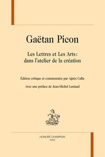 Les lettres et les arts : dans l'atelier de la création