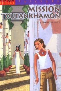 Mission toutankhamon