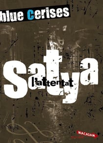 Blue cerise - satya - octobre - l'attentat