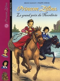 Princesse Zelina t.15 - le grand prix de Noordevie