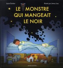 Le monstre qui mangeait le noir
