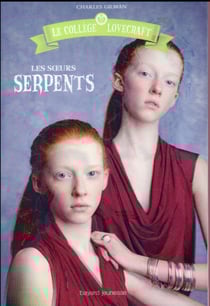 Le collège Lovecraft Tome 2