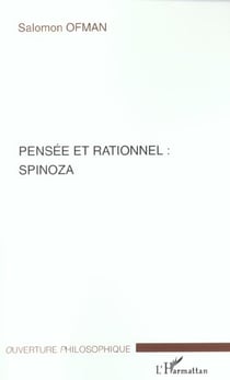 PENSEE ET RATIONNEL : SPINOZA