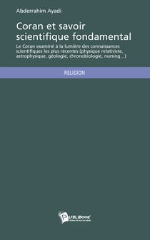 Coran et savoir scientifique fondamental