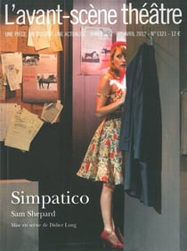 Revue L'Avant-scène théâtre n.1321 : simpatico