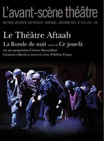 Revue L'Avant-scène théâtre n.1353 : t.1354 - la ronde de nuit