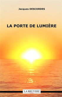 La porte de lumière