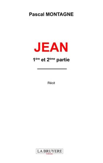 Jean 1ère et 2ème partie