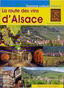La route des vins d'alsace