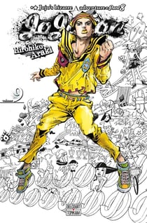 Jojo's bizarre adventure - saison 8 - Jojolion Tome 9