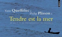 Tendre est la mer